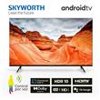 SKYWORTH TV 50" LED SMART ANDROID 4K UHD FRAMELESS
